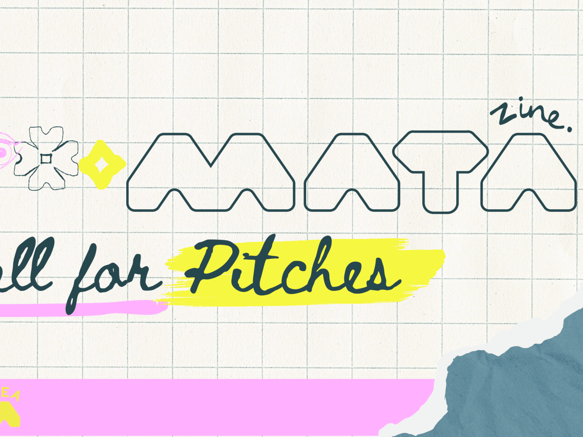 Call for pitches: MataZine Vol.&nbsp;1